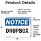 Signmission Dropbox, 7 in W x Rectangle, Vinyl Decal OS-2PACK-NS-D-57-L-11567 - alternate 2